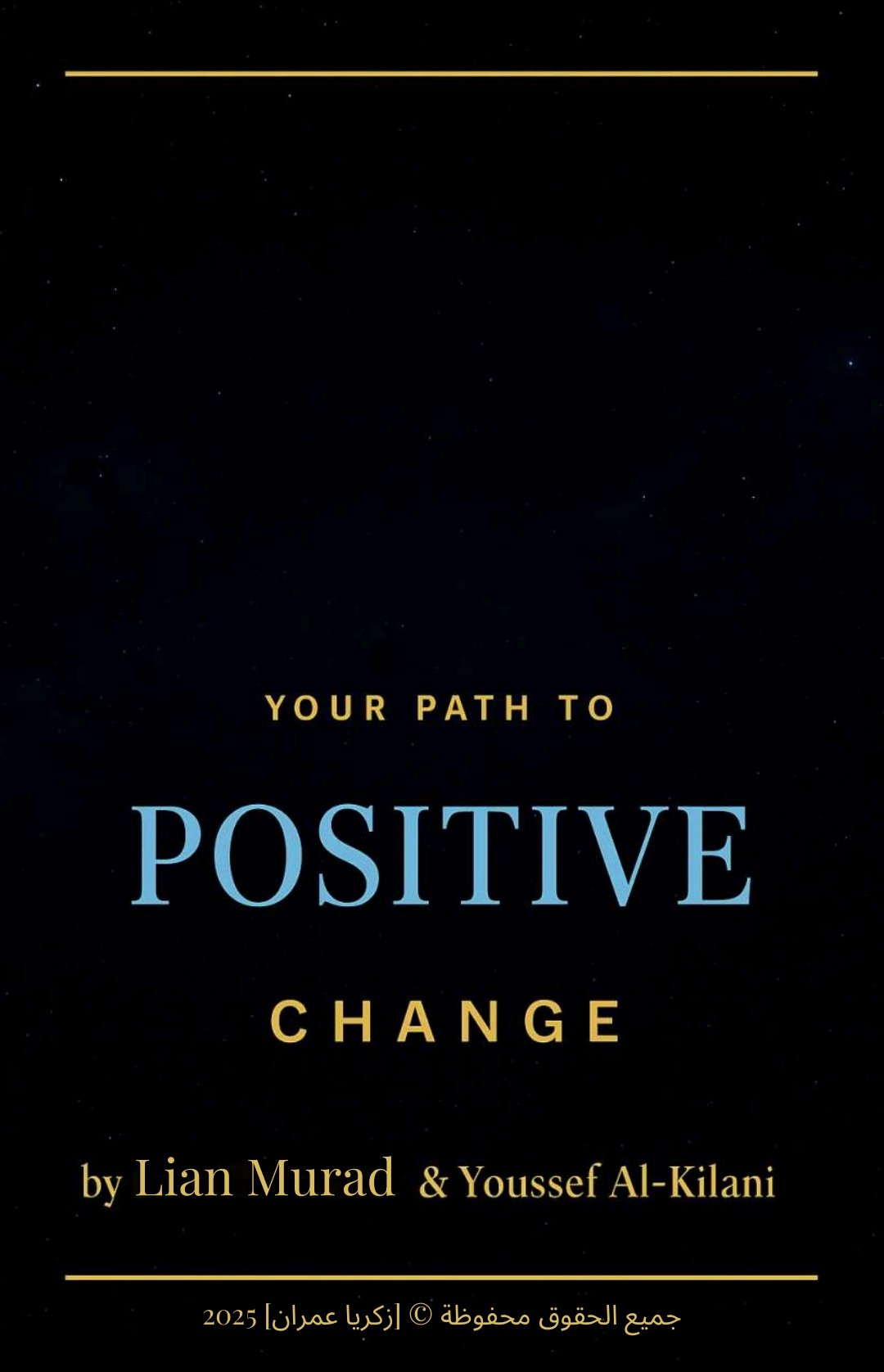 Your Path to Positive Change